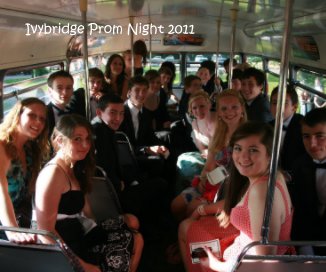 Ivybridge Prom Night 2011 book cover