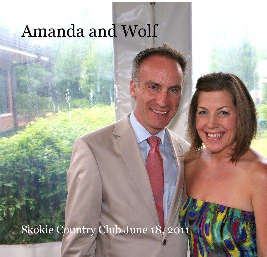 Ver Amanda and Wolf por Skokie Country Club June 18, 2011