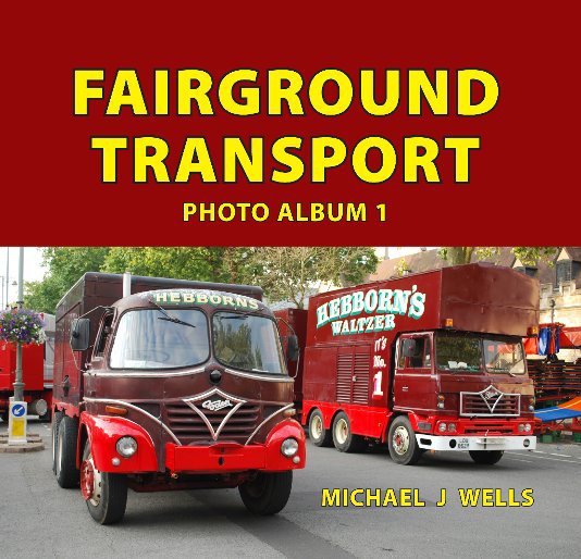 Visualizza FAIRGROUND TRANSPORT di Michael J Wells