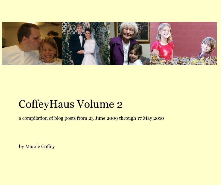 View CoffeyHaus Volume 2 by Mamie Coffey