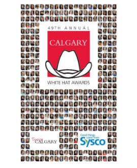 Calgary White Hat Awards 2011 - Sysco book cover