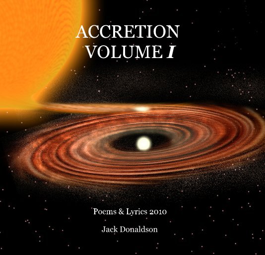 View ACCRETION VOLUME I by Jack Donaldson