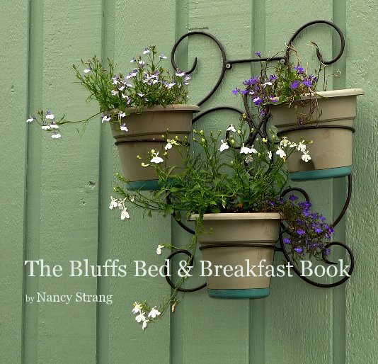 View Bruce County Breakfasts by Nancy Strang