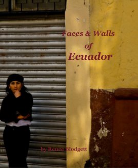Faces & Walls of Ecuador book cover