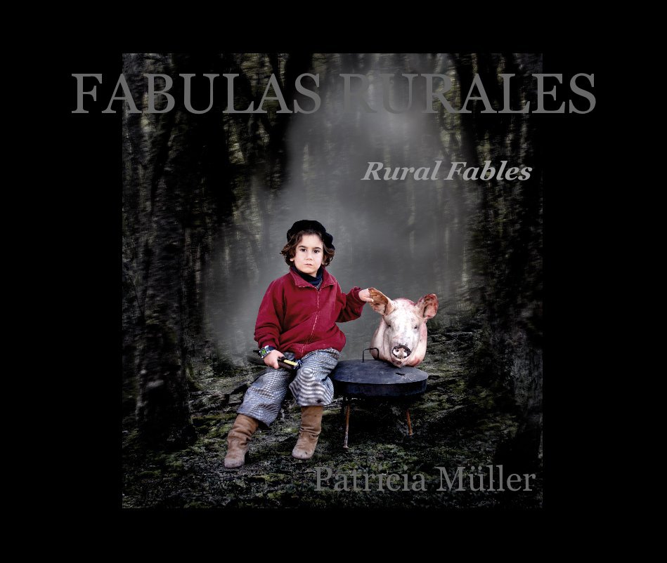 View FABULAS RURALES by Patricia Müller