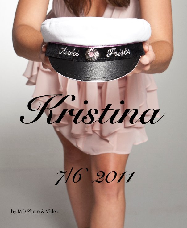 Visualizza Kristina 7/6 2011 di MD Photo & Video