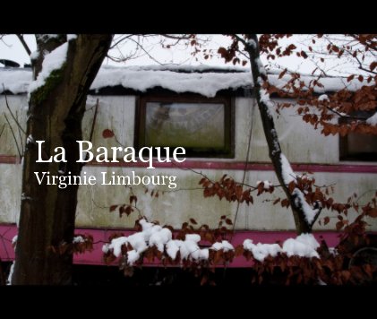 La Baraque Virginie Limbourg book cover