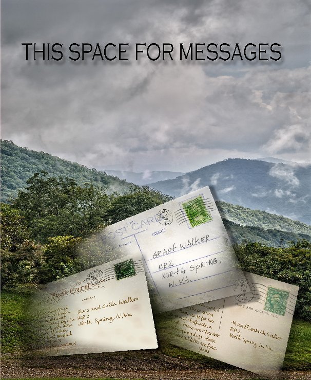 View This Space For Messages by Mary F. Whiteside and J. Alan Whiteside