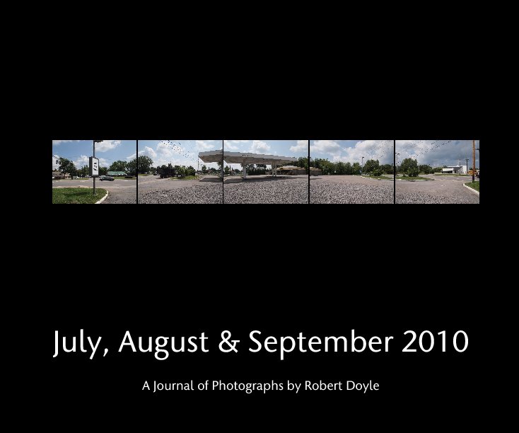 View July, August & September 2010 by Robert Doyle