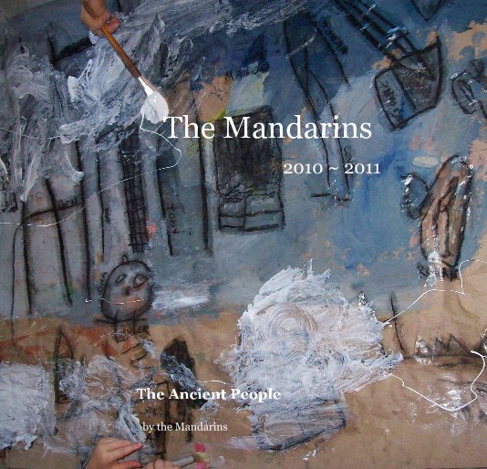 View The Mandarins 2010 ~ 2011 by Romain Grouazel-Krauss (Teacher)