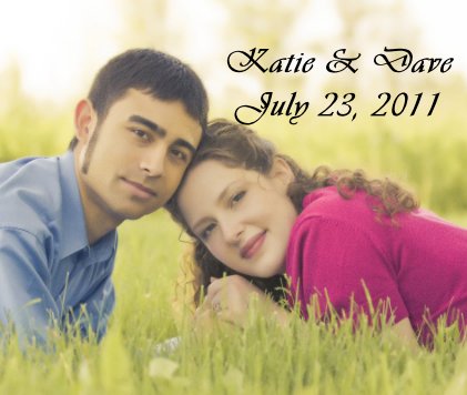 Katie & Dave July 23, 2011 book cover
