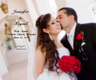 Jennifer & Miguel's Wedding Day Keepsake book cover