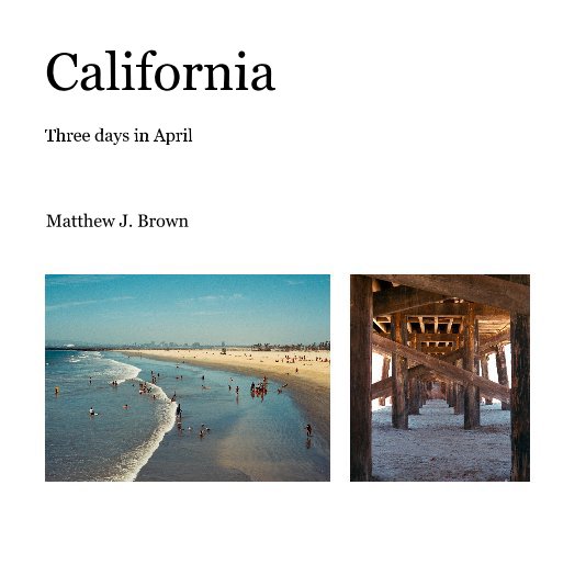 View California by Matthew J. Brown