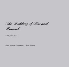 The Wedding of Alex and Hannah. book cover