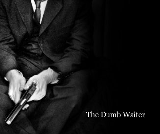 The Dumb Waiter book cover