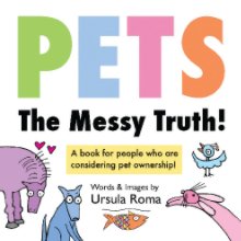 Pets – The Messy Truth book cover