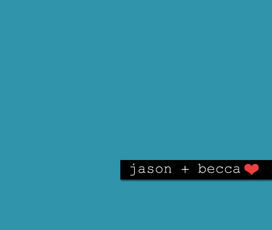 Visualizza Becca & Jason's Wedding di MichelleCurl