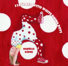 I love red with white polka dots book cover