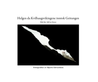 Helgen da Kvilhaugsvikingene inntok Geitungen book cover