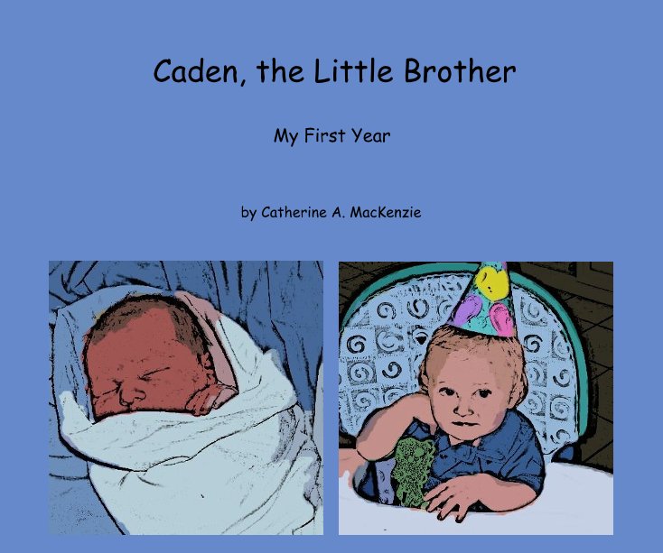 Ver Caden, the Little Brother por Catherine A. MacKenzie
