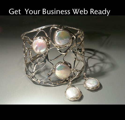 View Get  Your Business Web Ready by Stu Sporn