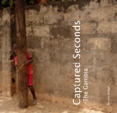 Captured Seconds -The Gambia book cover
