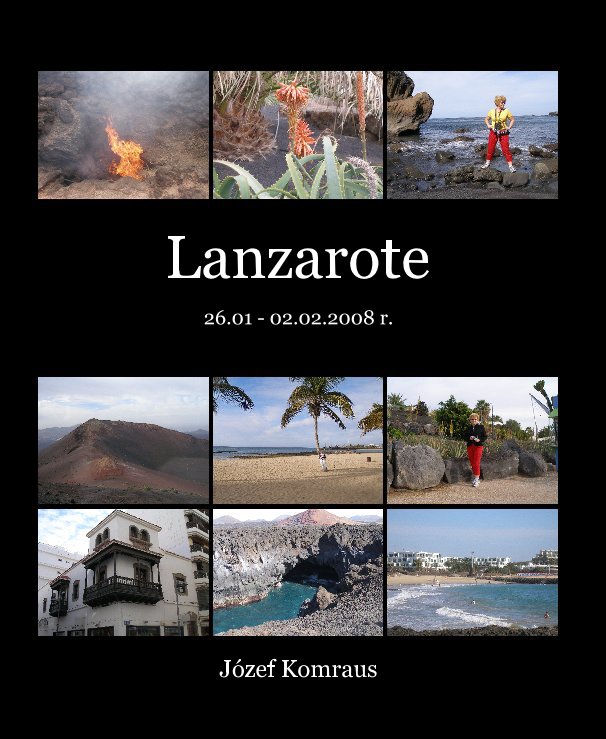 View Lanzarote by Józef Komraus