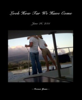 Look How Far We Have Come book cover