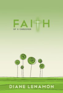 Faith of a Caregiver book cover