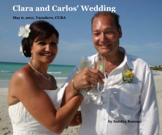 Clara and Carlos' Wedding book cover