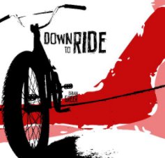 Down to Ride book cover