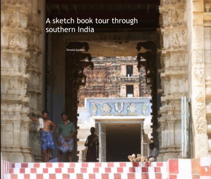 A sketch book tour through southern India book cover