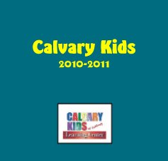 Calvary Kids 2010-2011 book cover