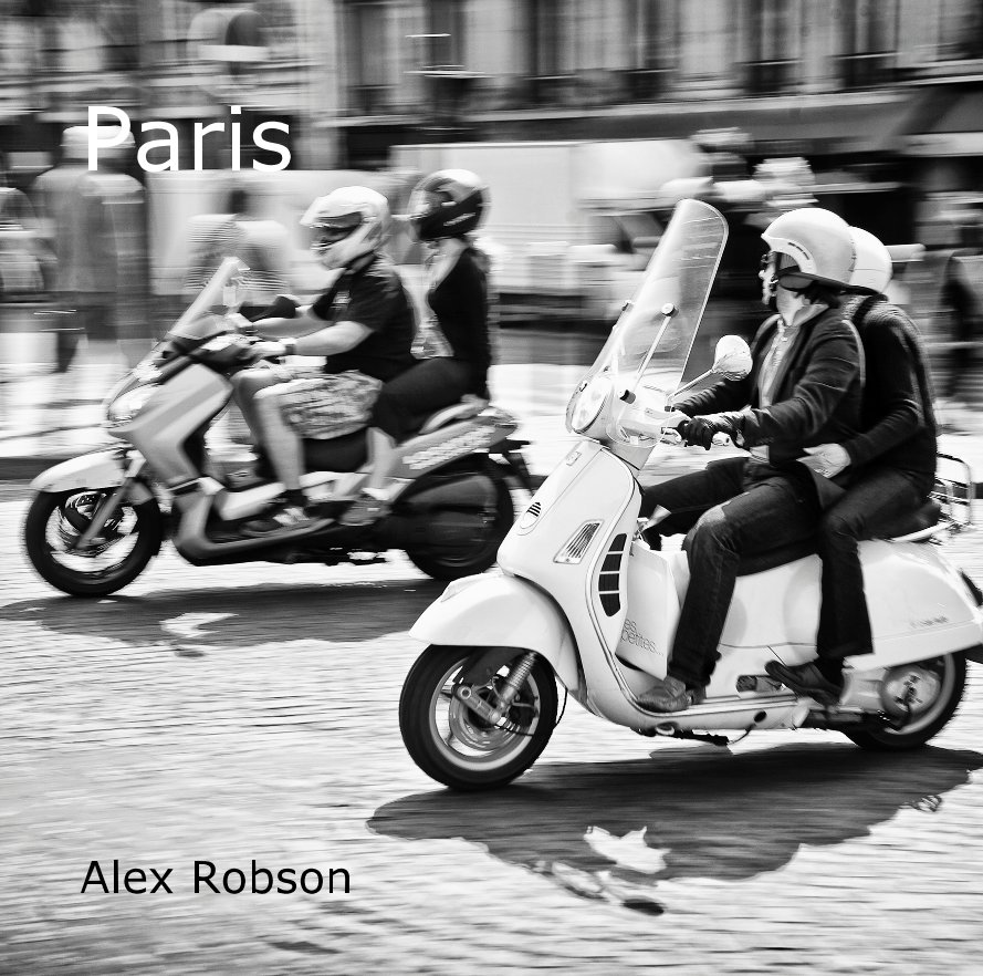 View Paris by Alex Robson