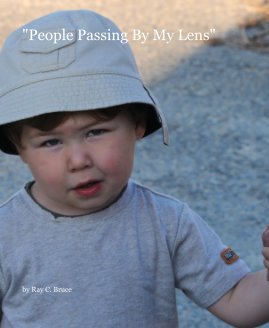 "People Passing By My Lens" book cover