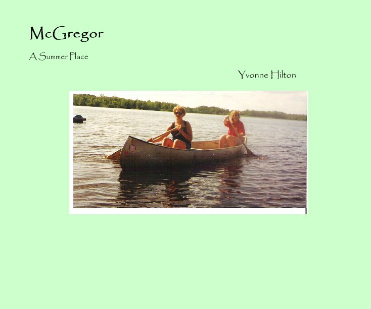 View McGregor by Yvonne Hilton