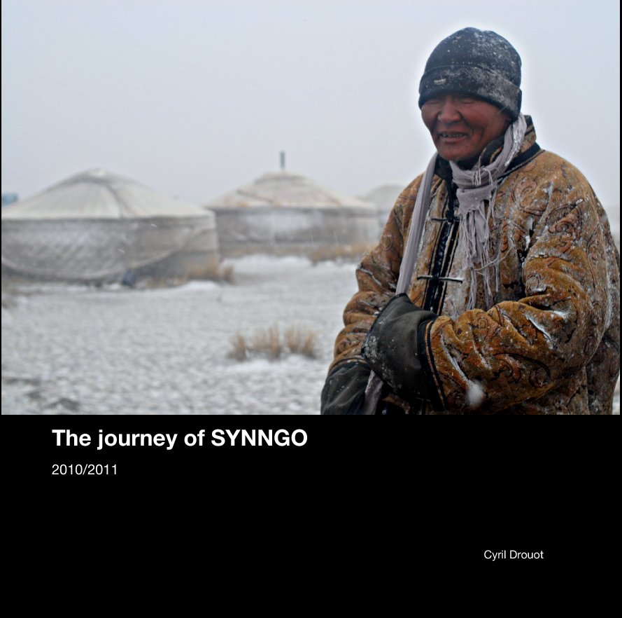 View The journey of SYNNGO

2010/2011 by Cyril Drouot