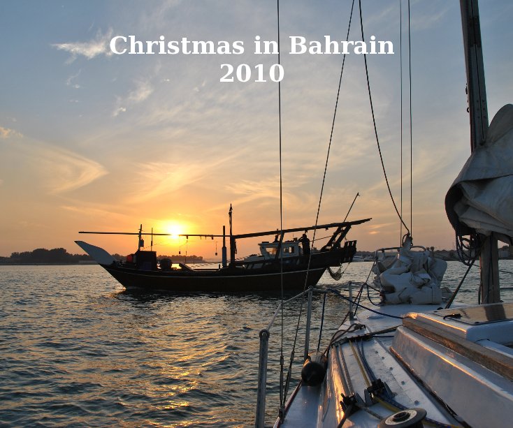 View Christmas in Bahrain 2010 by dombolongaro