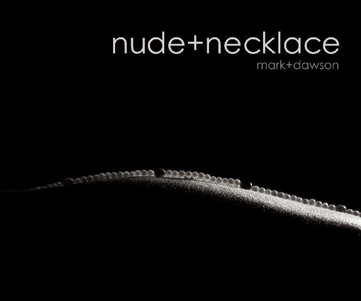 View nude+necklace by Mark Dawson