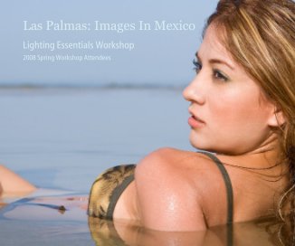 Las Palmas: Images In Mexico book cover