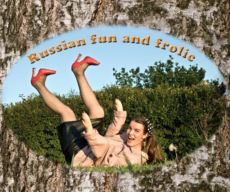 View Russian fun & frolic by Marina Ovsyannikova