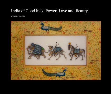 India of Good luck, Power, Love and Beauty book cover