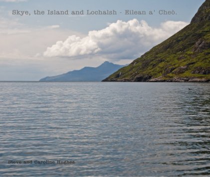 Skye, the Island and Lochalsh - Eilean a' Cheò. book cover