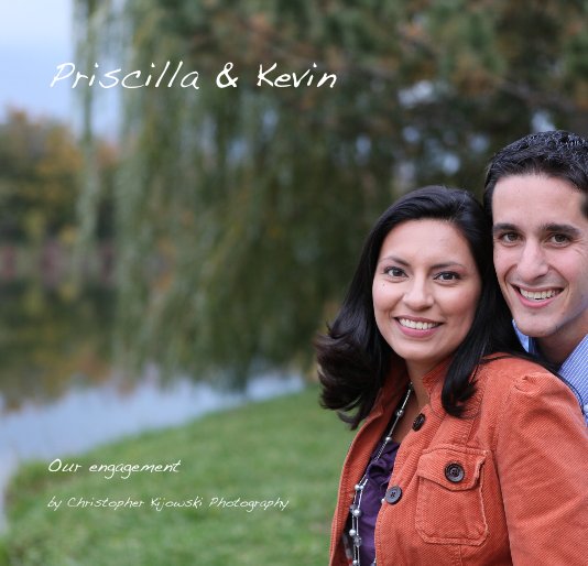 Ver Priscilla & Kevin por Christopher Kijowski Photography