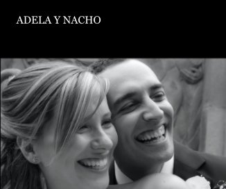 ADELA Y NACHO book cover
