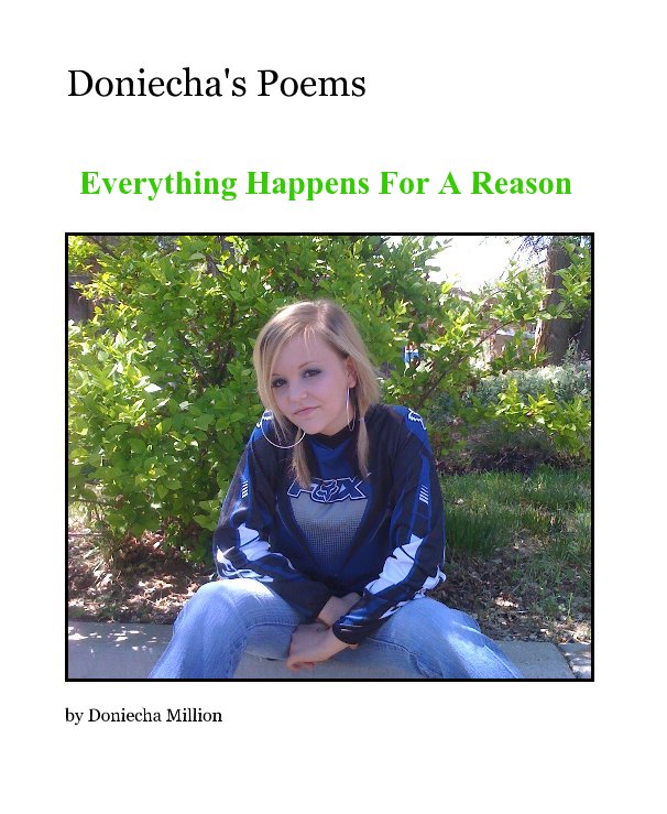 View Doniecha's Poems by Doniecha Million