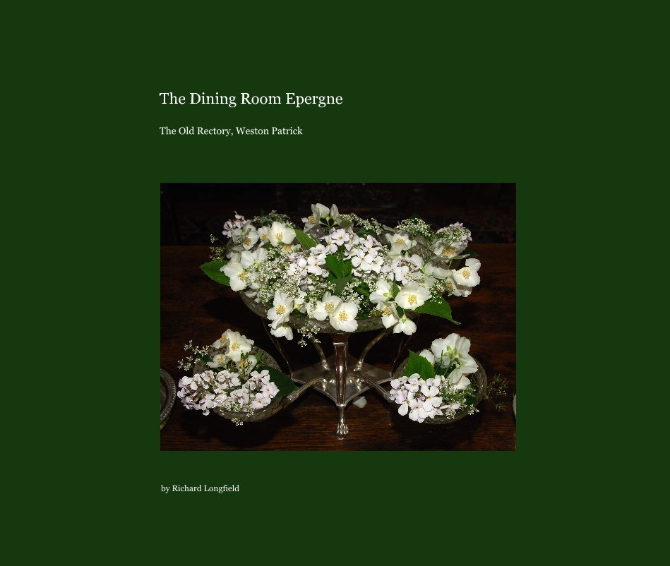 View The Dining Room Epergne by Richard Longfield