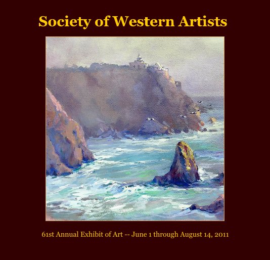 Ver Society of Western Artist 61st Annual por Alisan Andrews