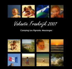 Vakantie Frankrijk 2007 book cover