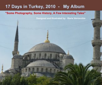 17 Days in Turkey, 2010 - My Album book cover